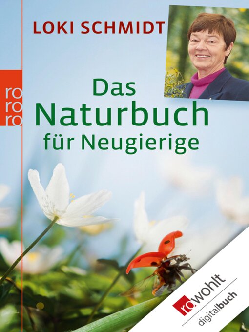 Title details for Das Naturbuch für Neugierige by Loki Schmidt - Available